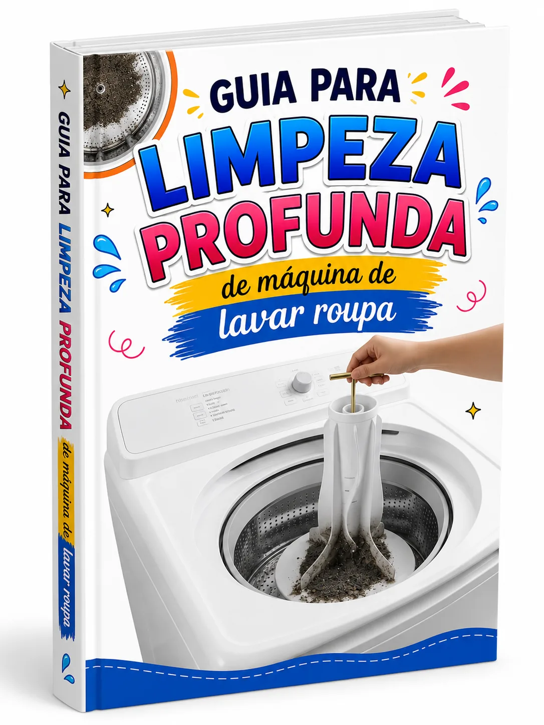 Guia para limpeza profunda da máquina de lavar